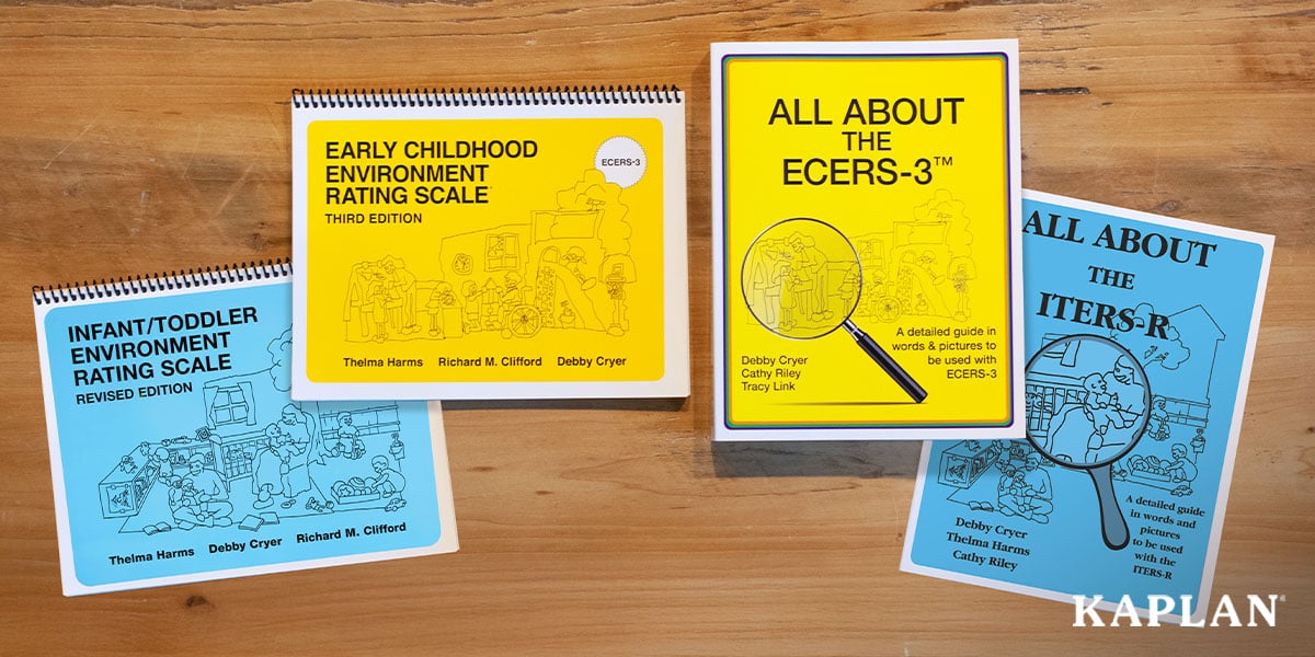 Demystify the ECERS and ITERS Tools With Kaplan's All About Series